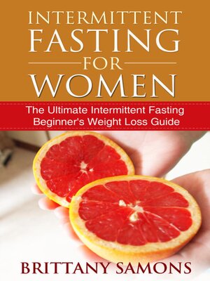 cover image of Intermittent Fasting For Women